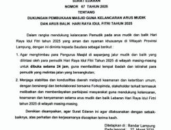 Arus Balik, Gubernur Mirza Minta Seluruh Masjid di Jalur Mudik Lampung Buka 24 Jadi Tempat Istirahat Pemudik