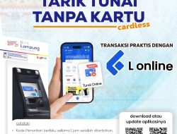 Bank Lampung Rilis Fitur Tarik Tunai Tanpa Kartu